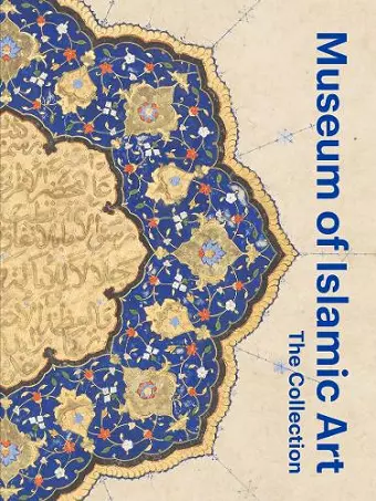 Museum of Islamic Art: The Collection cover