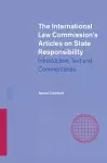 The International Law Commission's Articles on State Responsibility cover