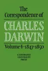 The Correspondence of Charles Darwin: Volume 4, 1847–1850 cover