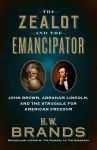 The Zealot and the Emancipator cover