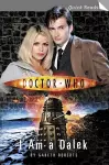 Doctor Who: I Am a Dalek cover