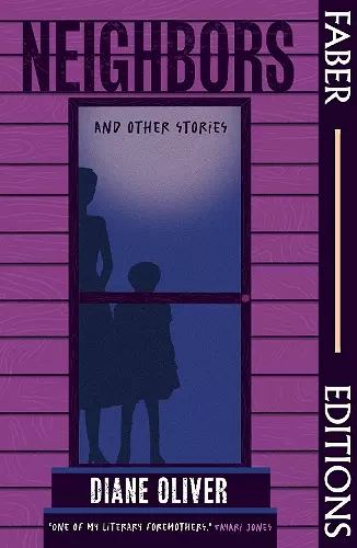 Neighbors and Other Stories (Faber Editions) cover