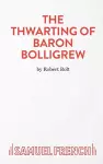 The Thwarting of Baron Bolligrew cover