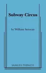 Subway Circus cover