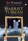 She Persisted: Harriet Tubman cover