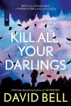 Kill All Your Darlings cover