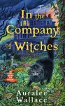 In the Company of Witches cover