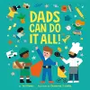 Dads Can Do It All! cover