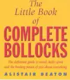 The Little Book Of Complete Bollocks cover