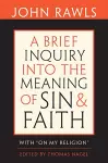 A Brief Inquiry into the Meaning of Sin and Faith cover