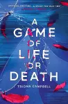 A Game of Life or Death cover