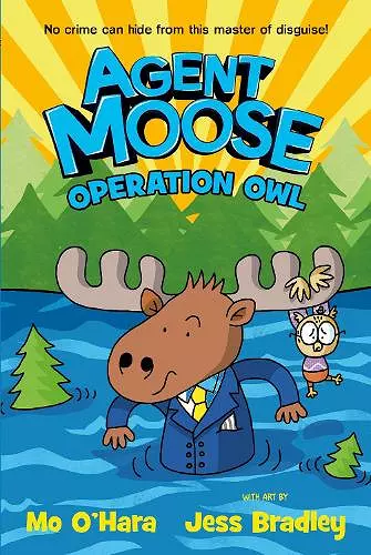 Agent Moose 3: Operation Owl cover