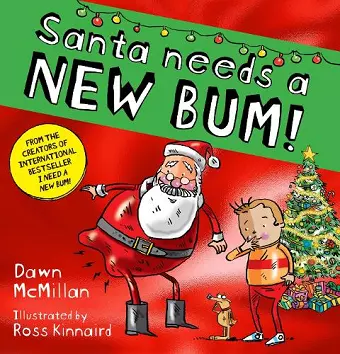 Santa Needs a New Bum! (PB) cover