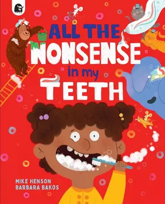 All the Nonsense in my Teeth cover