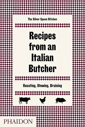 Recipes from an Italian Butcher cover