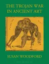 The Trojan War in Ancient Art cover