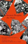 Society Despite the State cover