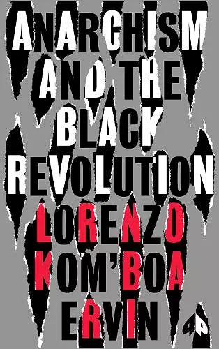 Anarchism and the Black Revolution cover