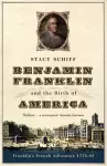 Benjamin Franklin and the Birth of America cover