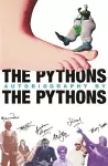 The Pythons' Autobiography By The Pythons cover