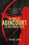 24 Hours at Agincourt cover