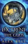 Lex Trent Versus The Gods cover