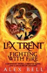 Lex Trent: Fighting With Fire cover