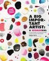 A Big Important Artist: A Womanual cover