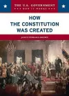 How the Constitution Was Created cover