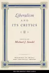 Liberalism and Its Critics cover