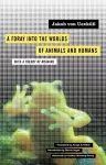 A Foray into the Worlds of Animals and Humans cover