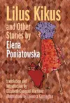 Lilus Kikus and Other Stories by Elena Poniatowska cover