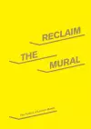 Reclaim the Mural cover