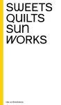 Ulla von Brandenburg: Sweets, Quilts, Sun, Works cover