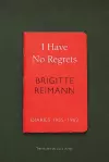 I Have No Regrets cover