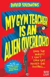 My Gym Teacher Is an Alien Overlord cover