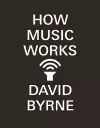 How Music Works cover