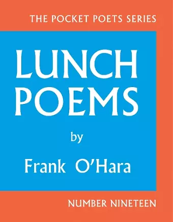 Lunch Poems cover