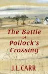 The Battle of Pollocks Crossing cover