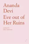 Eve Out of Her Ruins cover