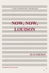 Now, Now, Louison cover