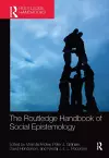 The Routledge Handbook of Social Epistemology cover