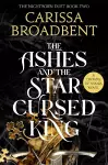 The Ashes and the Star-Cursed King cover