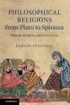 Philosophical Religions from Plato to Spinoza cover