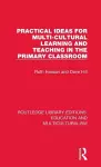 Practical Ideas for Multi-cultural Learning and Teaching in the Primary Classroom cover