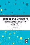 Using Corpus Methods to Triangulate Linguistic Analysis cover