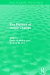 Routledge Revivals: The Politics of Urban Change (1979) cover