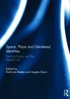 Space, Place and Gendered Identities cover