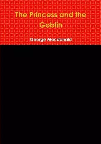 The Princess and the Goblin cover