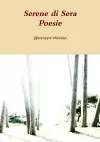 Serene Di Sera Poesie cover